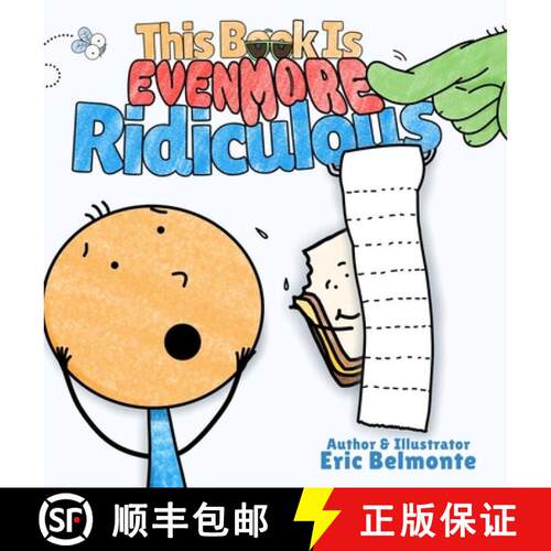【3-4周达】精装 This Book Is Even More Ridiculous: A Funny And Silly Interactive Read Aloud Story [9798998697135]