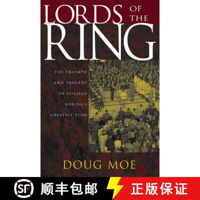 预订 Lords of the Ring – The Triumph and Tragedy of College Boxing`s Greatest Team [9780299204242]
