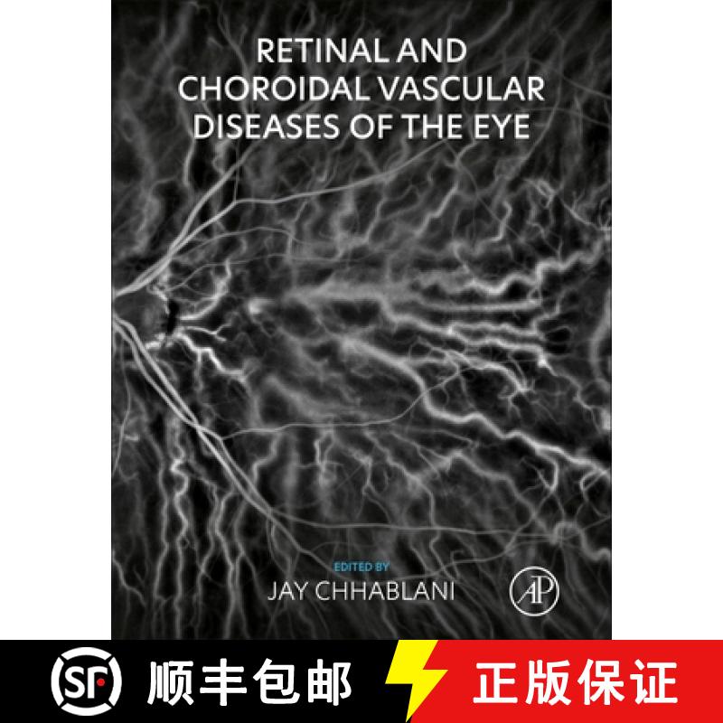 【3-4周达】Retinal and Choroidal Vascular Diseases of the Eye [9780443155833]