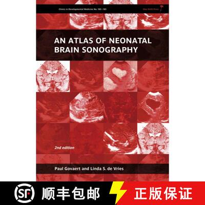 【3-4周达】精装 An Atlas Of Neonatal Brain Sonography - Clinics Indevelopmental Medicine [Wiley医学] [9781898683568]