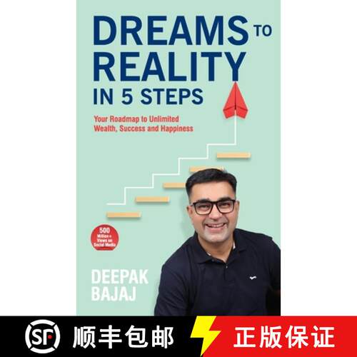 【3-4周达】Dreams To Reality in 5 Steps: Your Roadmap to Unlimited Wealth, Success and Happiness (Eng... [9789355434081]
