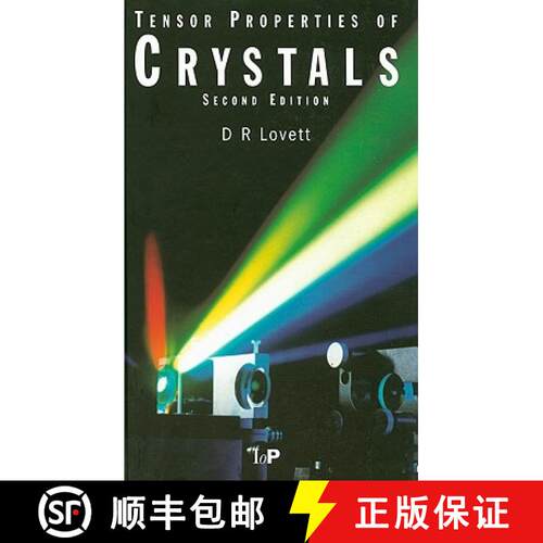 【3-4周达】精装 TENSOR PROPERTIES OF CRYSTALS 2E [9780750306256]