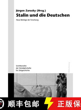 预订 Stalin Und Die Deutschen: Neue Beitrage Der Forschung [9783486578935]
