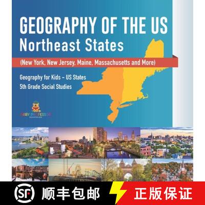 【3-4周达】Geography of the US - Northeast States - New York, New Jersey, Maine, Massachusetts and Mo... [9798869436177]