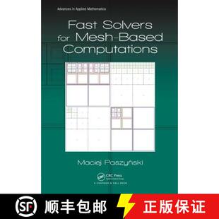 Fast Solvers Computations 9781498754194 Based 4周达 Mesh for
