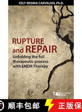 预订 Rupture and Repair: A Therapeutic Process with EMDR Therapy [9781941727652]