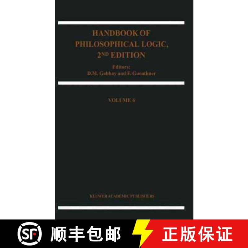 【3-4周达】Handbook of Philosophical Logic: - Handbook of Philosophical Logic Topics in the Philosoph... [9781402005831]