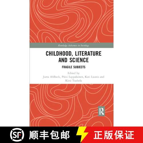 【3-4周达】Childhood, Literature and Science: Fragile Subjects [9780367886080]
