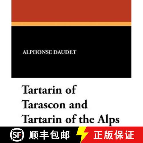 【3-4周达】Tartarin of Tarascon and Tartarin of the Alps [9781434413161]