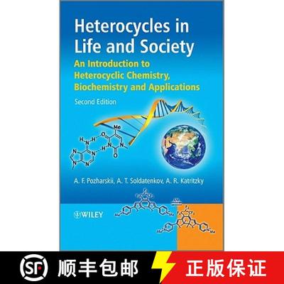【3-4周达】Heterocycles In Life And Society - An Introduction To Heterocyclic Chemistry, Biochemistry... [9780470714102]