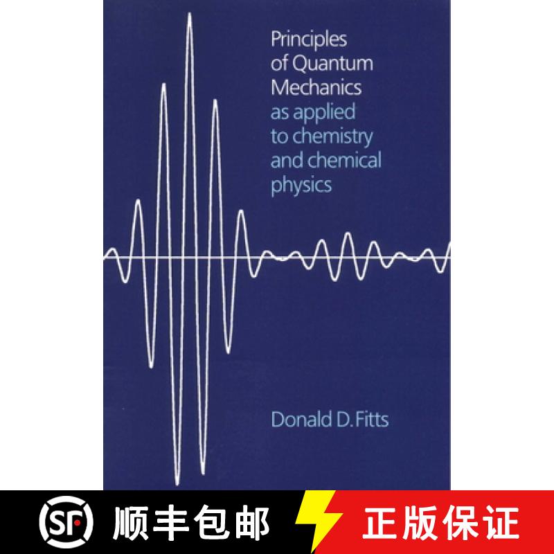 【3-4周达】Principles of Quantum Mechanics: As Applied to Chemistry and Chemical Physics [9780521658416]