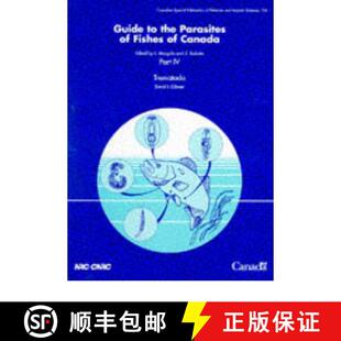 【3-4周达】Guide to the Parasites of Fishes of Canada: Trematoda Pt. 4 [9780660164038]