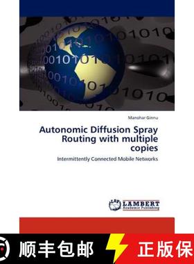 预订 Autonomic Diffusion Spray Routing with multiple copies [9783659166488]