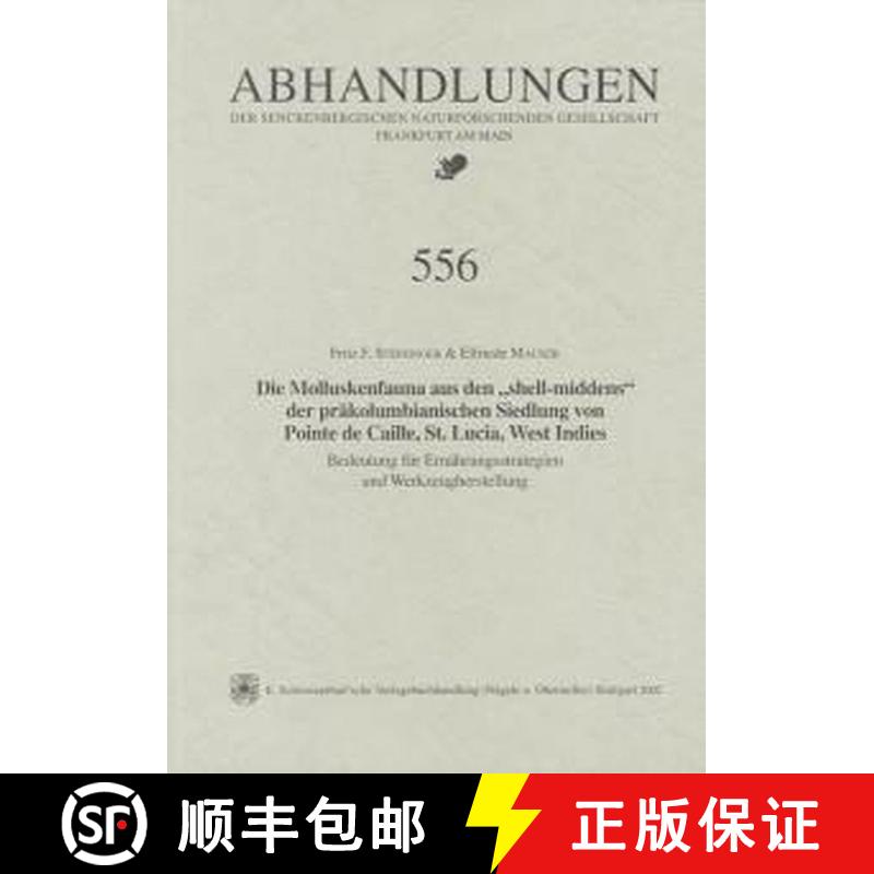 预订 Die Molluskenfauna aus den Shell Middens der Präkolumbianischen Siedlung von Pointe de Caille, ... [9783510613427]