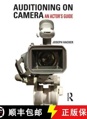 【3-4周达】Auditioning On Camera : An Actor's Guide [9780415619028]