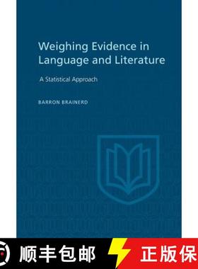 【3-4周达】Weighting Evidence in Language and Literature – A Statistical Approach [9781442652224]