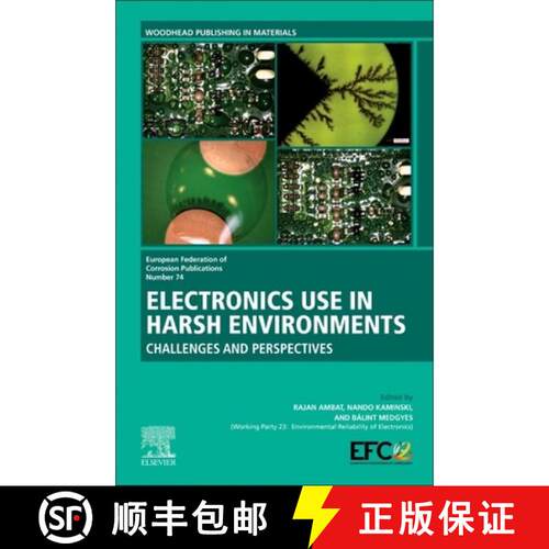 【3-4周达】精装 Electronics Use in Harsh Environments: Challenges and Perspectives [9780443222252]