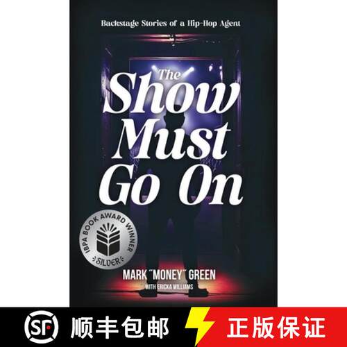 【3-4周达】精装 The Show Must Go On: Backstage Stories of a Hip-Hop Agent [9781963874099]