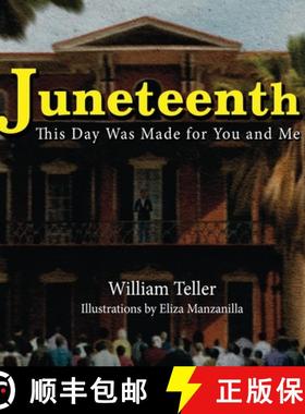 【3-4周达】Juneteenth: This Day Was Made for You and Me [9798988288831]