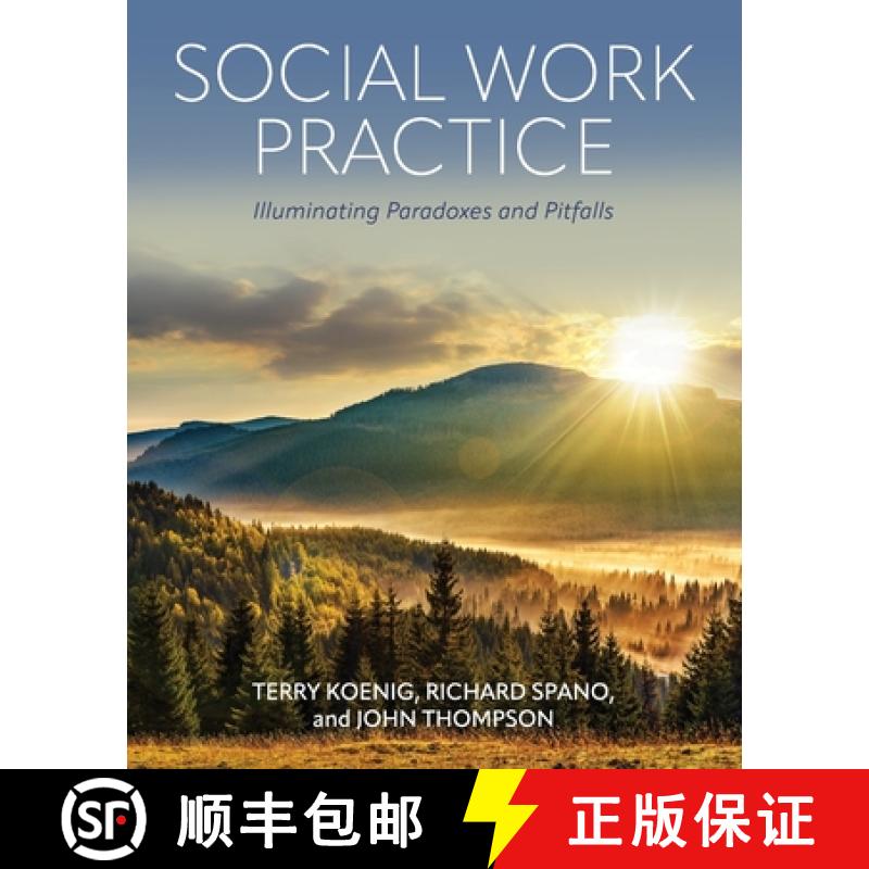 【2-3周达】Social Work Practice: Illuminating Paradoxes and Pitfalls [9781793547484]