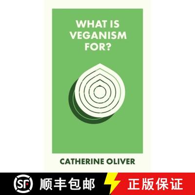 【3-4周达】What Is Veganism For? [9781529234329]
