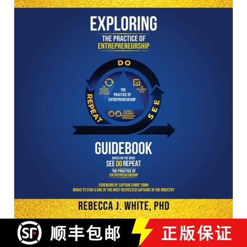 【3-4周达】Exploring The Practice of Entrepreneurship: Guidebook based on the book See Do Repeat [9798991965019]