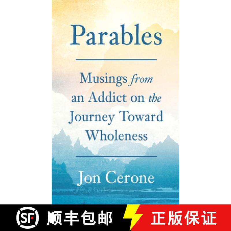 预订 Parables: Musings from an Addict on the Journey Toward Wholeness [9798987147306]