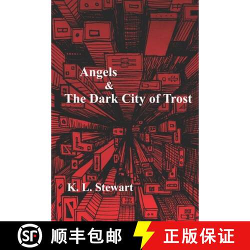 【3-4周达】Angels & The Dark City of Trost: Book III of The Dark Angel Wars [9781938743146]