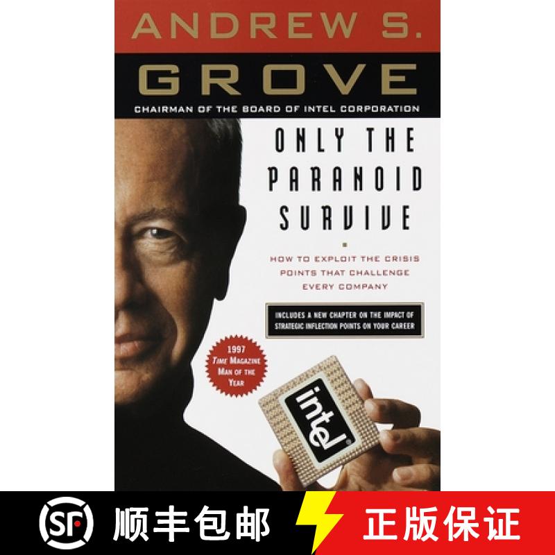 现货 只有偏执狂才能生存 美版 Only the Paranoid Survive: How to Exploit the Crisis Points That Challen... [9780385483827]