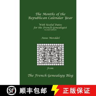 【3-4周达】The Months of the Republican Calendar Year With Useful Dates for the French Genealogist, S... [9791096085019]