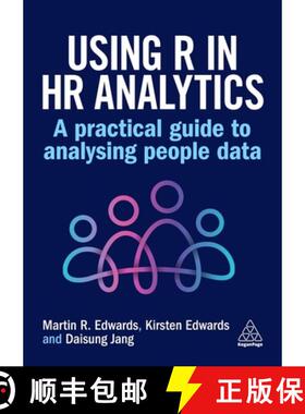 【3-4周达】Using R in HR Analytics: A Practical Guide to Analysing People Data [9781398618251]