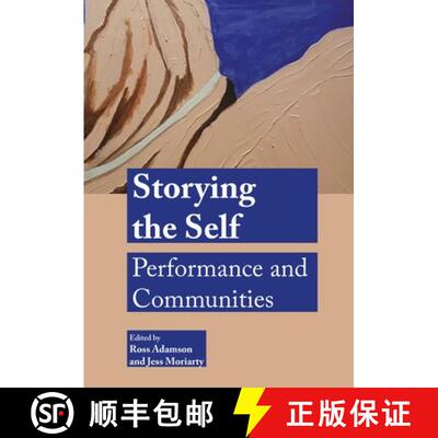 【3-4周达】精装 Storying the Self : Performance and Communities [9781789387285]
