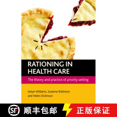 【2-3周达】精装 Rationing in health care – The theory and practice  of priority setting [9781847427755]