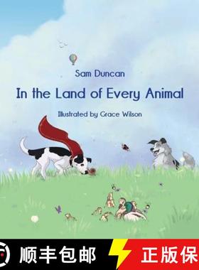 【3-4周达】In the Land of Every Animal [9781760416737]
