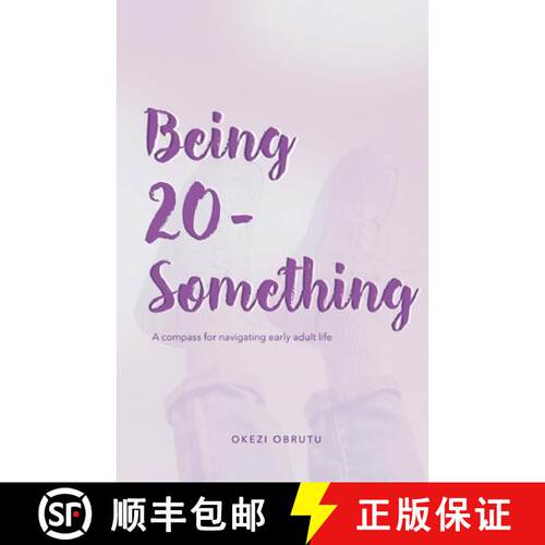 【3-4周达】Being 20-Something: A compass for navigating early adult life [9789787917602]