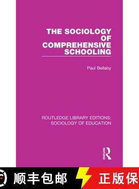 【3-4周达】The Sociology of Comprehensive Schooling [9781138221086]