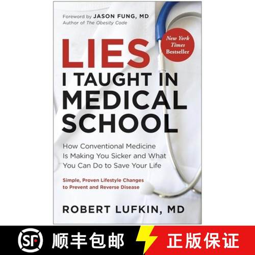 【3-4周达】Lies I Taught in Medical School: How conventional medicine is making you sicker and what y... [9781915780584]