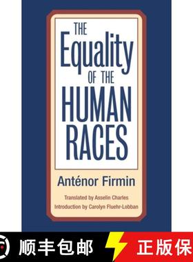 【3-4周达】Equality of Human Races: Positivist Anthropology [9780252071027]