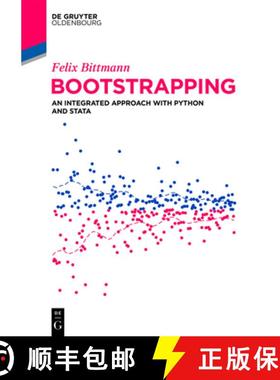 预订 Bootstrapping: An Integrated Approach with Python and Stata [9783110694406]