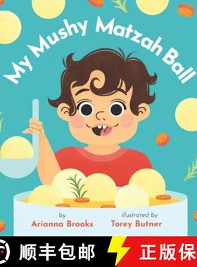 预订 My Mushy Matzah Ball [9781736594209]