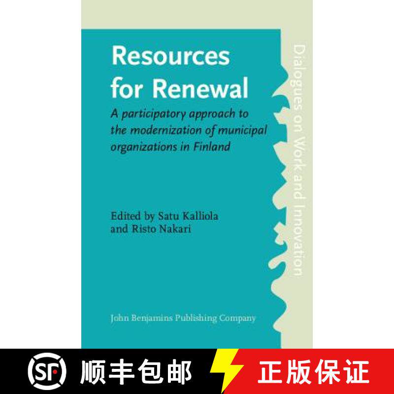 【2-3周达】Resources for Renewal: A participatory approach to the modernization of municipal organiza... [9789027217806]