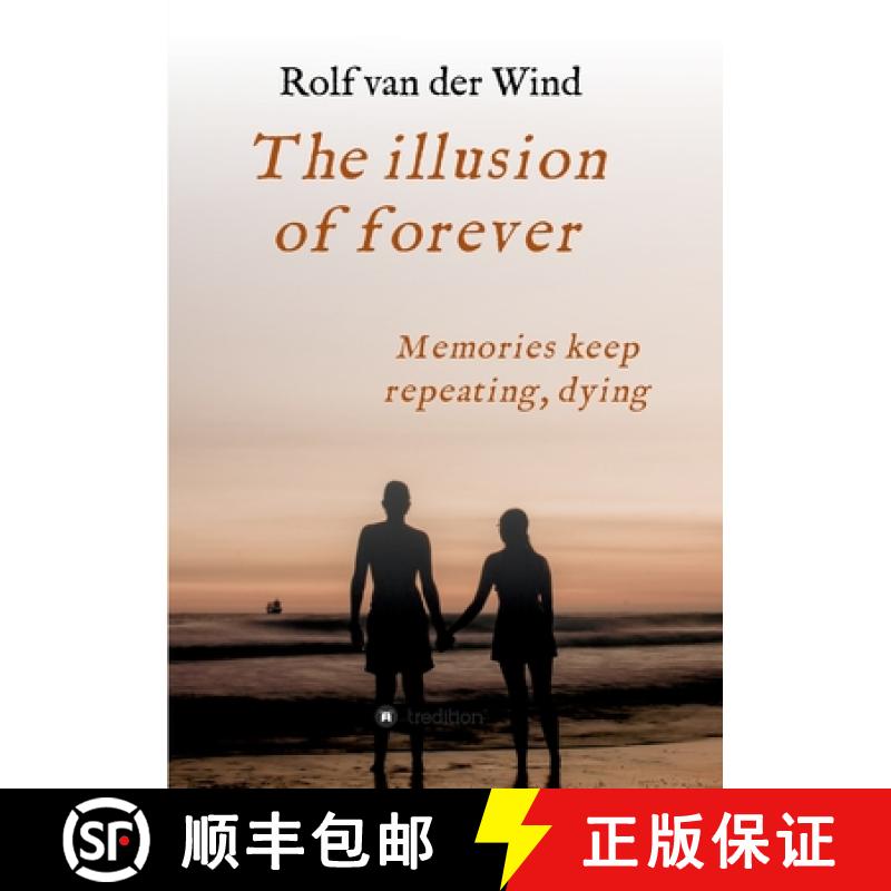 【3-4周达】The illusion of forever: Nothing is ever as simple as it seems [9783347321724]