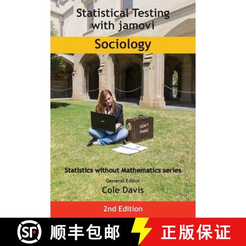 【3-4周达】Statistical Testing with jamovi Sociology: Second Edition [9781915500199]