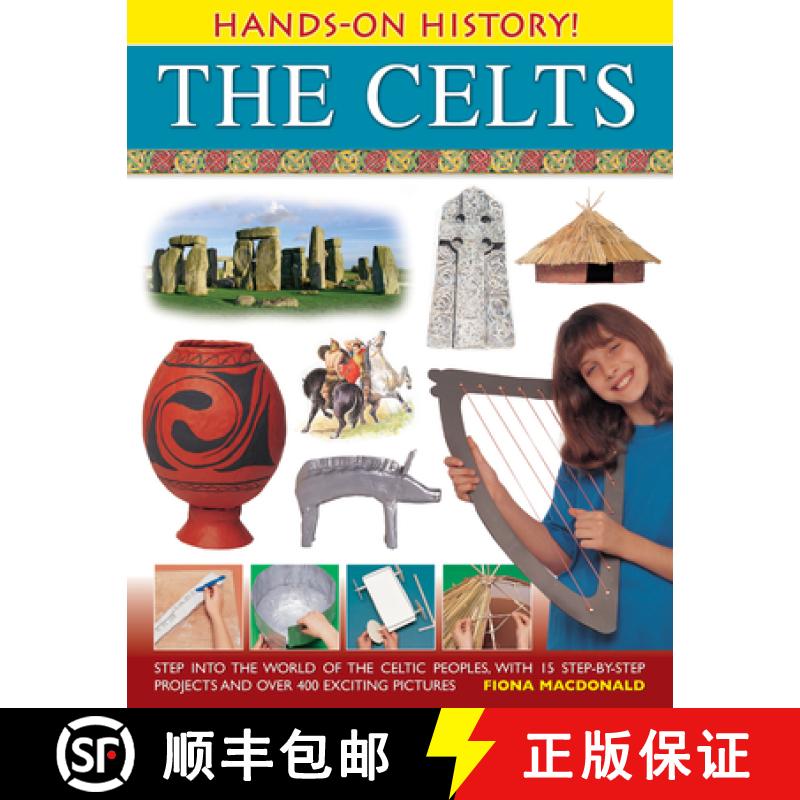 【2-3周达】Hands On History! The Celts: Step into the World of the Celtic Peoples, with 15 Step-by-st... [9781843229933]