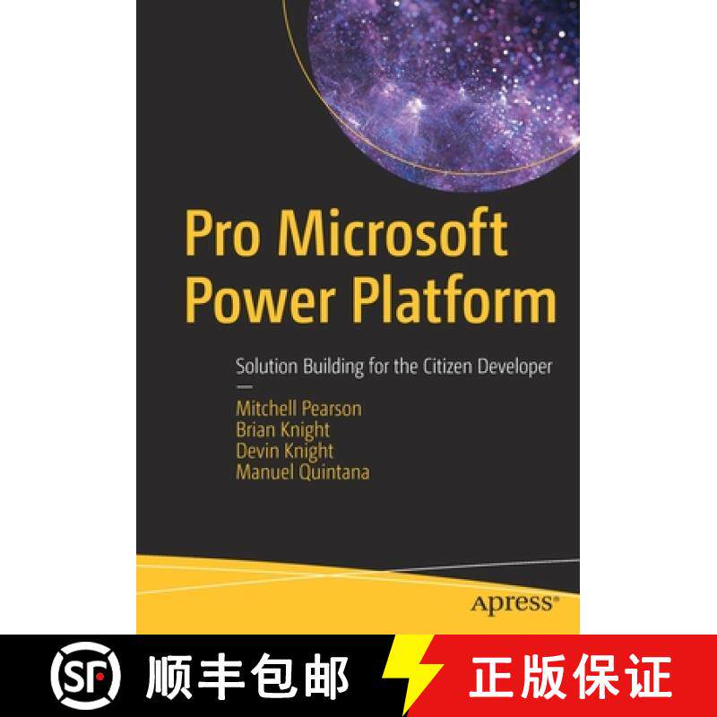 【3-4周达】Pro Microsoft Power Platform: Solution Building for the Citizen Developer [9781484260074]