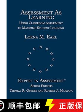 【3-4周达】精装 Assessment as Learning: Using Classroom Assessment to Maximize Student Learning [9780761946250]