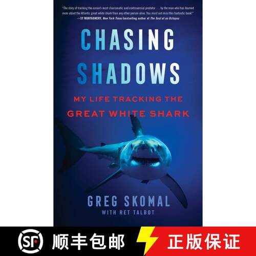 【3-4周达】精装 Chasing Shadows: My Life Tracking the Great White Shark [9780063090835]
