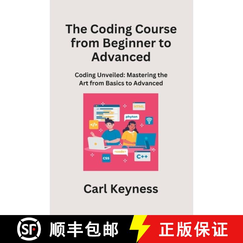 【2-3周达】The Coding Course from Beginner to Advanced: Mastering C# and C++ | From Fundamentals to I... [9781088112939]