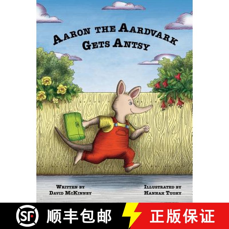 【3-4周达】Aaron the Aardvark Gets Antsy [9780692428016]
