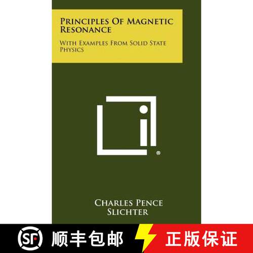 【3-4周达】Principles Of Magnetic Resonance: With Examples From Solid State Physics [9781258476250]